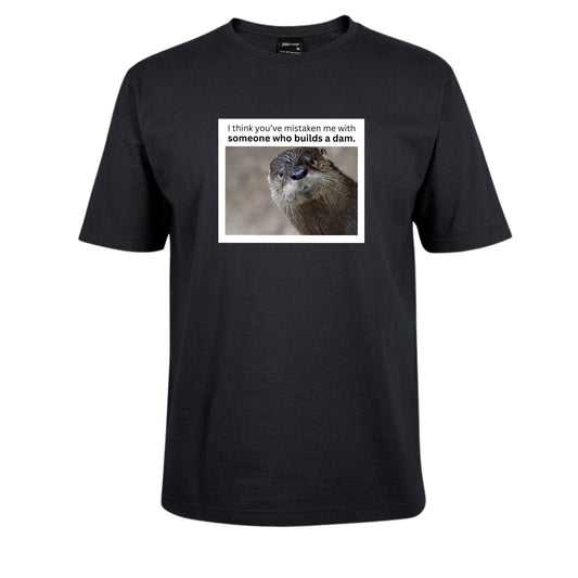 Otter Dam Mistake Meme Tee