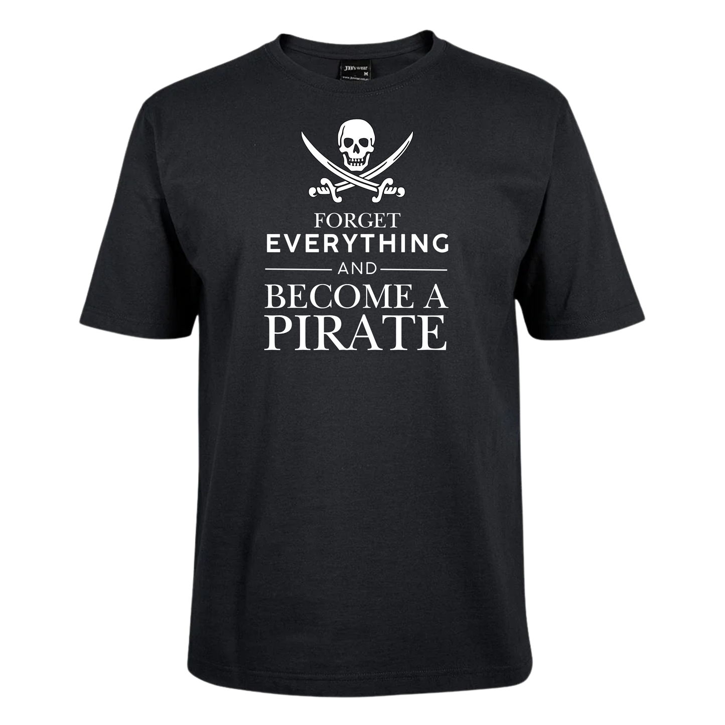 Become a Pirate Meme Tee